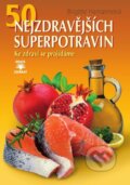 Kniha: 50 nejzdravějších superpotravin (Brigitte Hamannová). Dialog, 2013 Kniha: 50 nejzdravějších superpotravin (Brigitte Hamannová). Dialog, 2013