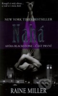 Kniha: Nahá (Raine Miller). Baronet, 2013 Kniha: Nahá (Raine Miller). Baronet, 2013