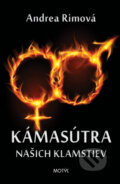 Kniha: Kámasútra našich klamstiev (Andrea Rimová), 2013 Kniha: Kámasútra našich klamstiev (Andrea Rimová), 2013