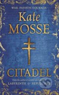Kniha: Citadel (Kate Mosse). Orion, 2013 Kniha: Citadel (Kate Mosse). Orion, 2013
