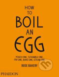 Kniha: How to Boil an Egg (Rose Carrarini). Phaidon, 2013 Kniha: How to Boil an Egg (Rose Carrarini). Phaidon, 2013