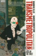 Kniha: Transmetropolitan (Volume 1) (Darick Robertson a Warren Ellis). Vertigo, 2009 Kniha: Transmetropolitan (Volume 1) (Darick Robertson a Warren Ellis). Vertigo, 2009