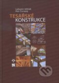 Kniha: Tesařské konstrukce (Lubomír Jelínek a Petr Červený). Informační centrum ČKAIT, 2012 Kniha: Tesařské konstrukce (Lubomír Jelínek a Petr Červený). Informační centrum ČKAIT, 2012