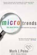 Kniha: Microtrends (Mark J. Penn). Twelve, 2009 Kniha: Microtrends (Mark J. Penn). Twelve, 2009