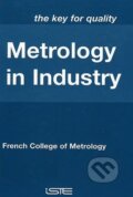 Kniha: Metrology in Industry (John Wiley & Sons). John Wiley & Sons, 2006 Kniha: Metrology in Industry (John Wiley & Sons). John Wiley & Sons, 2006