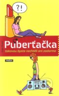 Kniha: Puberťačka (Anja Maier). Práh, 2013 Kniha: Puberťačka (Anja Maier). Práh, 2013