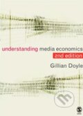 Kniha: Understanding Media Economics (Gillian Doyle). Sage Publications, 2013 Kniha: Understanding Media Economics (Gillian Doyle). Sage Publications, 2013