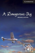 Kniha: A Dangerous Sky (Michael Austen). Cambridge University Press, 2013 Kniha: A Dangerous Sky (Michael Austen). Cambridge University Press, 2013