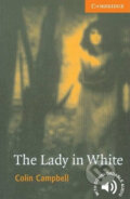 Kniha: Lady in White (Colin Campbell). Cambridge University Press, 1999 Kniha: Lady in White (Colin Campbell). Cambridge University Press, 1999