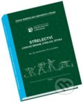 Kniha: Střelectví (Vlastimil Hart). Vydavatelství Druckvo, 2020 Kniha: Střelectví (Vlastimil Hart). Vydavatelství Druckvo, 2020
