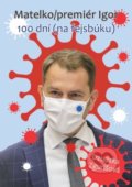 Kniha: Matelko/premiér Igor (Dzudzka Zgurišová). EZEN, 2020 Kniha: Matelko/premiér Igor (Dzudzka Zgurišová). EZEN, 2020
