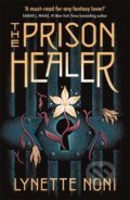 Kniha: The Prison Healer (Lynette Noni). Hodder Paperback, 2022 Kniha: The Prison Healer (Lynette Noni). Hodder Paperback, 2022