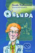 Kniha: O´Bluda (Daniela Krolupperová). Mladá fronta, 2013 Kniha: O´Bluda (Daniela Krolupperová). Mladá fronta, 2013