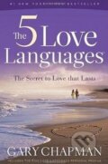 Kniha: The Five Love Languages (Gary Chapman). Hogarth, 1995 Kniha: The Five Love Languages (Gary Chapman). Hogarth, 1995