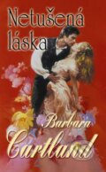 Kniha: Netušená láska (Barbara Cartland). Baronet, 2013 Kniha: Netušená láska (Barbara Cartland). Baronet, 2013