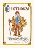 Kniha: Český Honza (Jiří Horák). Knižní klub, 2013 Kniha: Český Honza (Jiří Horák). Knižní klub, 2013