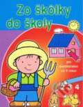 Kniha: Zo škôlky do školy 1, 2013 Kniha: Zo škôlky do školy 1, 2013