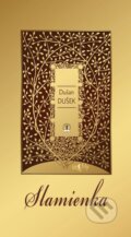 Kniha: Slamienka (Dušan Dušek). Tranoscius, 2012 Kniha: Slamienka (Dušan Dušek). Tranoscius, 2012
