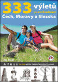 333 výletů po rozhlednách Čech, Moravy a Slezska - Jiří Štekl, Cykloknihy, 2013
