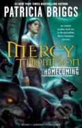 Kniha: Mercy Thompson: Homecoming (Patricia Briggs). Random House, 2009 Kniha: Mercy Thompson: Homecoming (Patricia Briggs). Random House, 2009