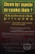 Kniha: Akademická príručka (Dušan Katuščák, Dušan Meško, Ján Findra a kolektív). Osveta, 2013 Kniha: Akademická príručka (Dušan Katuščák, Dušan Meško, Ján Findra a kolektív). Osveta, 2013