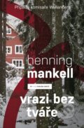 E-kniha: Vrazi bez tváře (Henning Mankell), 2013 E-kniha: Vrazi bez tváře (Henning Mankell), 2013