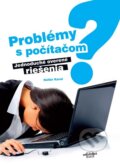Kniha: Problémy s počítačom? (Karol Kollár). Infopress, 2013 Kniha: Problémy s počítačom? (Karol Kollár). Infopress, 2013