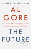 Kniha: The Future (Al Gore). WH Allen, 2013 Kniha: The Future (Al Gore). WH Allen, 2013