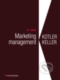Kniha: Marketing management (Kevin Lane Keller a Philip Kotler). Grada, 2013 Kniha: Marketing management (Kevin Lane Keller a Philip Kotler). Grada, 2013