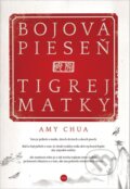 Kniha: Bojová pieseň tigrej matky (Amy Chua). Premedia, 2013 Kniha: Bojová pieseň tigrej matky (Amy Chua). Premedia, 2013