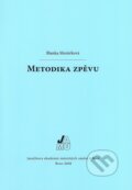 Kniha: Metodika zpěvu (Blanka Morávková). Janáčkova akademie múzických umění v Brně, 2008 Kniha: Metodika zpěvu (Blanka Morávková). Janáčkova akademie múzických umění v Brně, 2008
