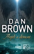 Kniha: Anjeli a démoni (Dan Brown), 2013 Kniha: Anjeli a démoni (Dan Brown), 2013