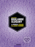 Kniha: Reklamní slogany (Lionel Salem). BIZBOOKS, 2013 Kniha: Reklamní slogany (Lionel Salem). BIZBOOKS, 2013