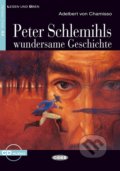 Kniha: Peter Schlemihls Wundersame Geschichte A2 + CD (Black Cat). Black Cat, 2004 Kniha: Peter Schlemihls Wundersame Geschichte A2 + CD (Black Cat). Black Cat, 2004