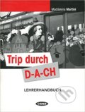Kniha: Trip Durch Dach Lehrerhandbuch (Black Cat). Black Cat, 2010 Kniha: Trip Durch Dach Lehrerhandbuch (Black Cat). Black Cat, 2010
