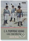 Kniha: C.K. Pionýrské vojsko - 8. část (Zdeněk Holub). Mare-Czech, 2022 Kniha: C.K. Pionýrské vojsko - 8. část (Zdeněk Holub). Mare-Czech, 2022