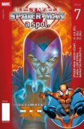 Kniha: Ultimate Spider-man a spol. 7 (Brian Michael Bendis). Crew, 2013 Kniha: Ultimate Spider-man a spol. 7 (Brian Michael Bendis). Crew, 2013