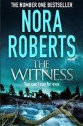 Kniha: The Witness (Nora Roberts). Piatkus, 2013 Kniha: The Witness (Nora Roberts). Piatkus, 2013