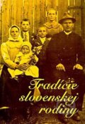 Kniha: Tradície slovenskej rodiny (Kornélia Jakubíková, Marta Botíková a Soňa Švecová), 1997 Kniha: Tradície slovenskej rodiny (Kornélia Jakubíková, Marta Botíková a Soňa Švecová), 1997