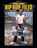 Kniha: Hip Hop Files (Martha Cooper), 2013 Kniha: Hip Hop Files (Martha Cooper), 2013