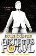 Kniha: Artemis Fowl and the Last Guardian (Eoin Colfer), 2013 Kniha: Artemis Fowl and the Last Guardian (Eoin Colfer), 2013