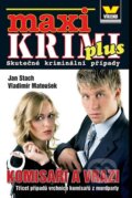 Kniha: Komisaři a vrazi (Jan Stach a Vladimír Matoušek). Víkend, 2013 Kniha: Komisaři a vrazi (Jan Stach a Vladimír Matoušek). Víkend, 2013
