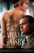 Kniha: Velký Gatsby (Francis Scott Fitzgerald). Rozmluvy, 2013 Kniha: Velký Gatsby (Francis Scott Fitzgerald). Rozmluvy, 2013