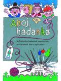 Kniha: Ahoj, hádanka! (Mária Ďuríčková, Mária Števková a Miroslav Cipár). Buvik, 2013 Kniha: Ahoj, hádanka! (Mária Ďuríčková, Mária Števková a Miroslav Cipár). Buvik, 2013