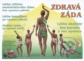 Kniha: Zdravá záda (Richard Smíšek a kolektív). Richard Smíšek, 2013 Kniha: Zdravá záda (Richard Smíšek a kolektív). Richard Smíšek, 2013