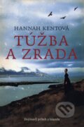 Kniha: Túžba a zrada (Hannah Kent), 2013 Kniha: Túžba a zrada (Hannah Kent), 2013