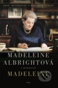 Kniha: Madeleine (Madeleine Albright), 2013 Kniha: Madeleine (Madeleine Albright), 2013