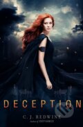 Kniha: Deception (C.J. Redwine). Balzer + Bray, 2013 Kniha: Deception (C.J. Redwine). Balzer + Bray, 2013