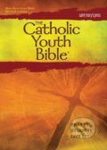 The Catholic Youth Bible - Brian Singer-Towns, Saint Marys, 2012