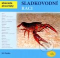 Kniha: Sladkovodní raci (Jiří Patoka). Robimaus, 2013 Kniha: Sladkovodní raci (Jiří Patoka). Robimaus, 2013